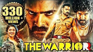 The Warriorr New Released Full Hindi Dubbed Movie  Ram Pothineni Aadhi Pinisetty Krithi Shetty [upl. by Sioux]