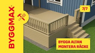 Bygga altan del 7 montera räcke [upl. by Coltson]