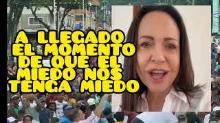 MARIA CORINA HA LLEGADO EL MOMENTO DE QUE EL MIEDO NOS TENGA MIEDO venezuelalibre [upl. by Metts]