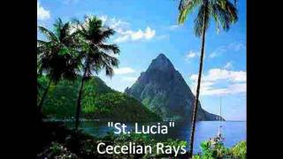 quotSt Luciaquot Cecelian Rays [upl. by Livingston]