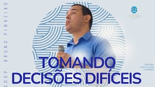 TOMANDO DECISÕES DIFÍCEIS [upl. by Unni987]