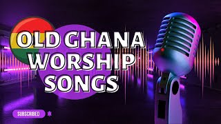 2023 Old Ghana Gospel Worship Songs Powerful Compilation of Uplifting Praise and Worship Music [upl. by Fante]