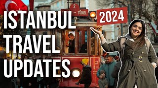 ISTANBUL HAS CHANGED Important Things to Know Before Traveling in 2024 [upl. by Wildon]