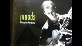 Giuseppe Mirabella  MOODS Full Album [upl. by Blen]