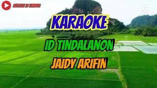 KARAOKE DUSUN Id Tindalanon  Jaidi Ariffin [upl. by Yellehs390]