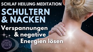 Heile Verspannungen amp befreie dich von emotionalem Ballst  Einschlafmeditation für Heilung  Nacken [upl. by Nolava88]