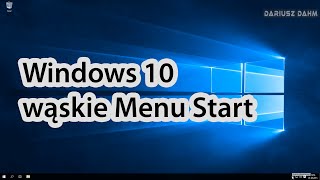 Windows 10  wąskie Menu Start [upl. by Francesco185]