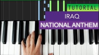 National Anthem Of Iraq Piano Tutorial [upl. by Aieken]