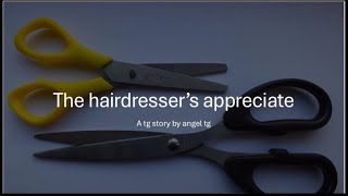 The hairdresser’s apprentice a tgtf caption [upl. by Parrie]