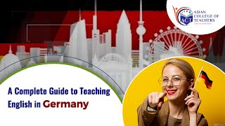 A Complete Guide to Teaching English in Germany [upl. by Norrehs]