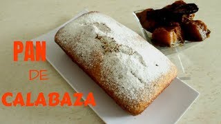 PAN DE CALABAZA  RECETA FÁCIL ECONÓMICO Y DELICIOSO [upl. by Farris]