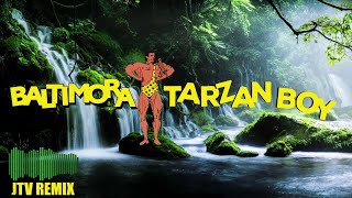 Baltimora  Tarzan Boy JTV 2024 Remix [upl. by Iverson]