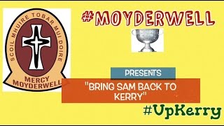 quotBring Sam back to Kerryquot [upl. by Erapsag]