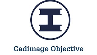 Cadimage Objective  Getting Started [upl. by Pietje]