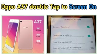 Oppo A37 double Tap to Screen On double tap to wakeup silent tips by Saif [upl. by Edgardo]