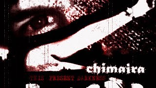 Chimaira  quotThis Present Darknessquot [upl. by Amero386]