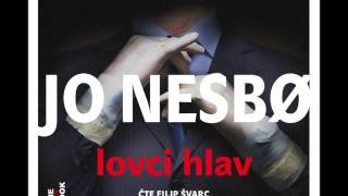 Jo Nesbø  Lovci hlav Audiotékacz [upl. by Oech608]