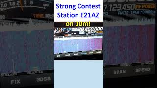 Strong Contest Station E21AZ on 10m [upl. by Ahsas435]