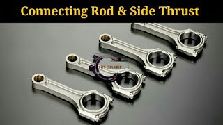 Connecting Rod amp Side Thrust Explained [upl. by Tezzil]