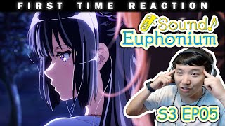 Sound Euphonium S3 Ep05 Reaction 3x4 [upl. by Aohk896]