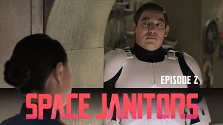 Space Janitors  Episode 2  quotClones Warquot [upl. by Keverne749]