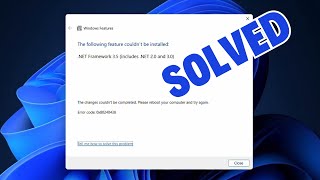 SOLVED Dot Net Framework 35 Error Code 0x80240438  The following feature couldnt be installed [upl. by Auohc]