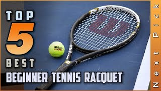 Top 5 Best Beginner Tennis Racquet Review in 2024 [upl. by Yrrag]