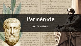 Résumé ouvrage philosophique 02  Parménide  Sur la Nature [upl. by Lerrad243]