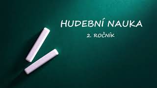 Hudební nauka 2 ročník [upl. by Brietta876]