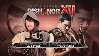 AJ Styles vs Kyle OReilly  ROH DEATH BEFORE DISHONOR XII 2014  FULL MATCH [upl. by Urba598]