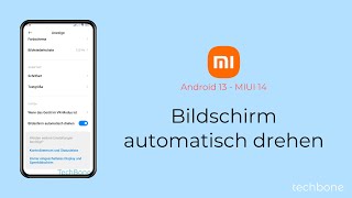 Bildschirm automatisch drehen  Xiaomi Android 13  MIUI 14 [upl. by Atikan]