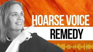 Hoarse Voice Remedy for Singers and Voice Users [upl. by Leahsim]