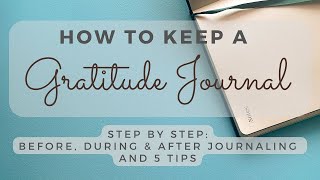 Pt 16 How I started my gratitude journal A beginners guide [upl. by Bobker956]