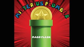 MYSTERIOUS PLUMBER Gimmicks and Online Instructions by Mago Flash [upl. by Dareece351]