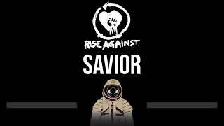 Rise Against • Savior CC Upgraded Video 🎤 Karaoke Instrumental Lyrics [upl. by Eirret]