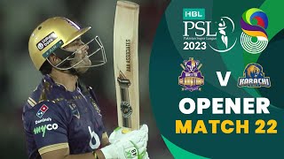 Opener  Quetta Gladiators vs Karachi Kings  Match 22  HBL PSL 8  MI2T [upl. by Admana]