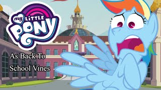 MLP as Back To School Vines [upl. by Mikal]