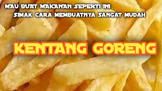 KENTANG GORENG [upl. by Hindorff309]