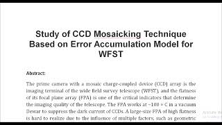 Study of CCD Mosaicking Technique Based on Error Accumulation Model for WFST [upl. by Marena]