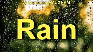 Rain by W Somerset MAUGHAM 1874  1965 by Short Stories Audiobooks [upl. by Tireb817]