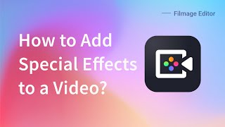 How to add funny special effects to a video  Filmage Editor Tutorial [upl. by Sandi39]