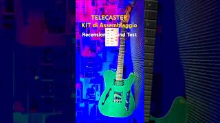 TELECASTER THINLINE KIT Assemblaggio RECENSIONE guitar diyguitar faidate chitarra telecaster [upl. by Padget990]