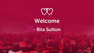 Welcome to the Conference  Rita Sutton [upl. by Nosyd]