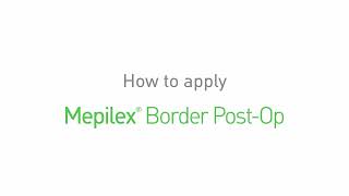 Mepilex Border Post Op Application Video [upl. by Carhart601]