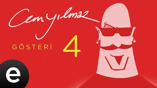 Cem Yılmaz  Bir Tat Bir Doku  Gösteri 4  Official Audio cemyılmaz birtatbirdoku  Esen Müzik [upl. by Anirpas490]