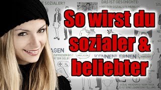 Sozialer amp beliebter werden ➙ 3 Tricks sofort anwendbar [upl. by Ritch929]