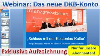 Das neue DKBKonto ► exklusives Webinar [upl. by Enivid949]