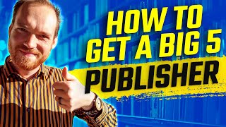 How Do You Get Published by the Big 5 Publishers  Manuscript Submissions Tips [upl. by Lindsy524]