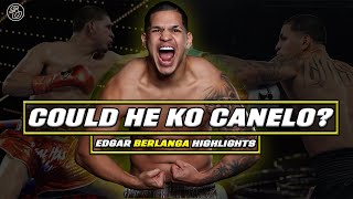 CANELO IN DANGER  Best of Edgar Berlanga FIGHT HIGHLIGHTS ahead of showdown [upl. by Yvad]