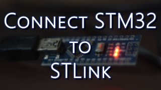 STM32 Tutorial  Connect STM32F103C8 China Microcontroller Board to STLink V2 [upl. by Nanda]